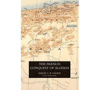 French Conquest of Algeria