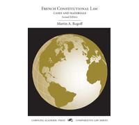 French Constitutional Law: Cases and Materials (Comparative Law)