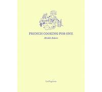 French Cooking for One by Michele Roberts (Paperback Book)