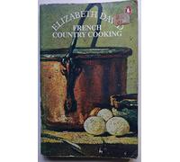 French Country Cooking (Penguin Classics)