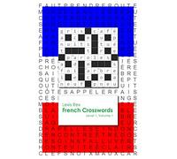 French Crosswords: Level 1: Volume 1
