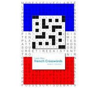French Crosswords: Level 2, Volume 1