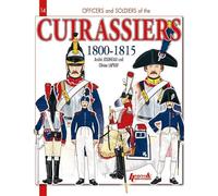 French Cuirassiers 1801-1815 (Officers & Soldiers)