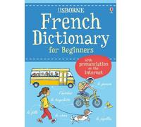 French Dictionary for Beginners: (Language for Beginners Dictionary)