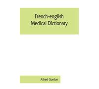 French-English Medical Dictionary – Neumann Verlage GmbH & Co. KG