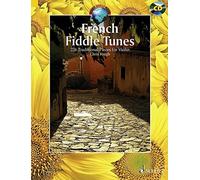 French Fiddle Tunes: 227 Traditional Pieces for. Haigh