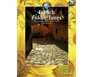 French Fiddle Tunes : 227 Traditional Pieces for Violin