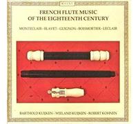 French Flute Music Of The 18th Century (Kuijken, Kohnen)