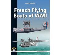 French Flying Boats of WWII