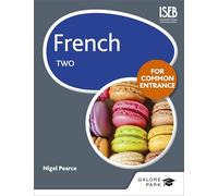 French for Common Entrance Two