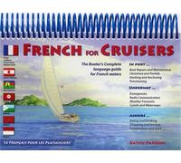 French for Cruisers: The Boater's Complete Language Guide for French Waters