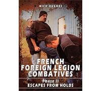 FRENCH FOREIGN COMBATIVES Phase 2