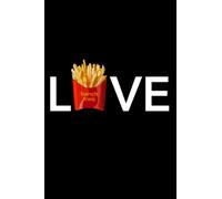 French Fries Notebook: French Fry Composition Notebook 120 Grid Ruled Graph Pages 6x9 Funny French Fries Journal Gift Food Book for French Fries Lovers Woman Men Potato Addict