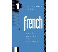 French: From Dialect to Standard