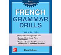 French Grammar Drills, Third Edition (NTC FOREIGN LANGUAGE)