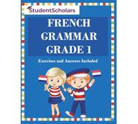French Grammar Grade 1 (French Grammar Series - Grades 1 to 8)