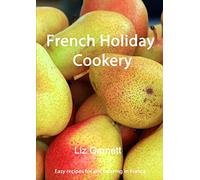 French Holiday Cookery
