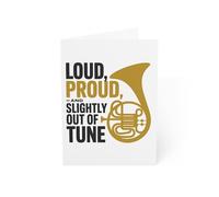French Horn Greeting Card - Loud Proud Slightly Out Card for Musicians, Students (5" × 7")