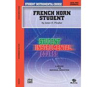 French Horn Student 2: Level Two Intermediate (Student Instrumental Course)