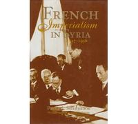 French Imperialism in Syria: 1927-1936