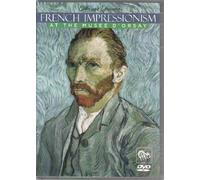 French Impressionism - French Impressionism At The Musee D'orsay [DVD]
