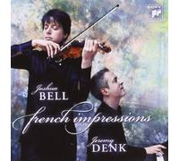 French Impressions by BELL,JOSHUA / DENK,JEREMY