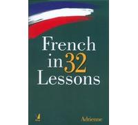 French in 32 Lessons