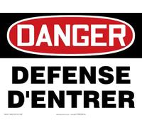 French Keep Out/Defense D'Entrer OSHA Danger Sign, Aluminum 10" x 14", Made in USA - AccuformNMC, FRMADM146VA