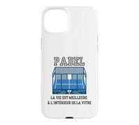 French Language! Padel: Life Is Better Inside The Glass Case for iPhone 15 Plus