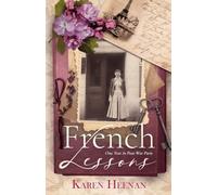 French Lessons: One Year in Postwar Paris: 4 (Ava and Claire)