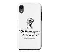 French Let Them Eat Cake (Brioche) Marie Antionette Case for iPhone XR