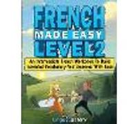 French Made Easy Level 2