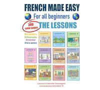 FRENCH MADE EASY: The lessons