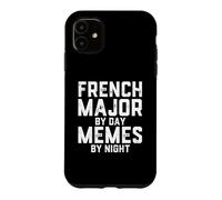 French Major By Day Memes By Night Francophone Student Case for iPhone 11