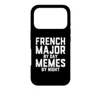 French Major By Day Memes By Night Francophone Student Case for iPhone 17 Pro