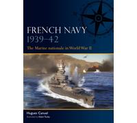 French Navy 1939-42 : The Marine Nationale in World War II
