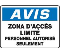 French Notice Restricted Area Authorized Personnel Only Sign, Aluminum 10" x 14", Made in USA - AccuformNMC, FRMADC808VA