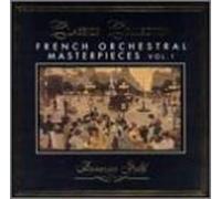French Orchestral Masterpieces - Volume. 1