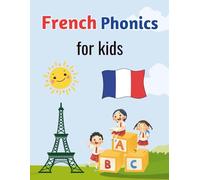 French Phonics for kids: Fun and Easy Way to Learn French Sounds and Letters With attractive pictures - homeschool, toddler, Kindergarten - Les sons français-French Sound Wall