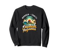 French Polynesia Moorea Tahiti Sweatshirt