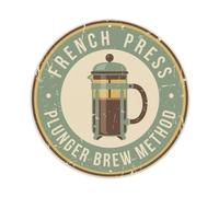 French Press Plunger Brew Method Metal Tin Sign
