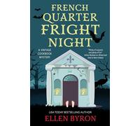 French Quarter Fright Night: 3 (Vintage Cookbook Mystery)