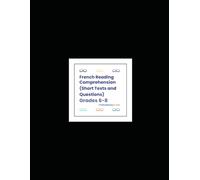 French Reading Comprehension (Short Texts and Questions)