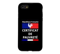 French Republic Certificate of Poverty Unemployment Debt Case for iPhone SE (2020) / 7/8
