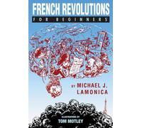 French Revolutions for Beginners