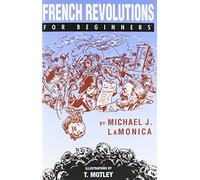French Revolutions For Beginners (For Beginners (For Beginners))