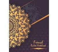 French Ruled Notebook: Seyes Ruled Graph Paper Book for French Cursive Handwriting, Calligraphy, Writing Practice for Kids, Students, French Language Teachers With Premium Golden Floral Mandala Cover