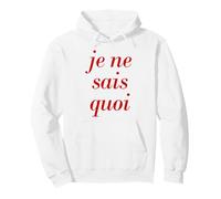 French saying Je ne sais quoui Paris vacation French Quote Pullover Hoodie