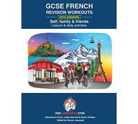 French Sentence Builder - GCSE Revision: French Sentence Builders - GCSE (The Language Gym - Sentence Builder Books)