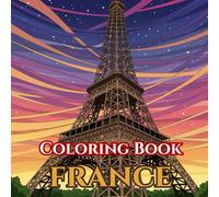 French Serenity | Adult Coloring Book of Landmarks, Cafés & Culture: 50 Simple, Relaxing Pages with Gentle Intricate Patterns - Eiffel Tower, Louvre, ... (Adult Coloring Book. World Series.)